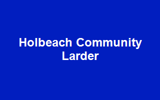 Holbeach Community Larder